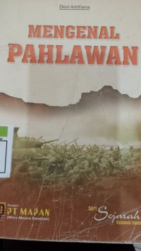 Image of MENGENAL PAHLAWAN