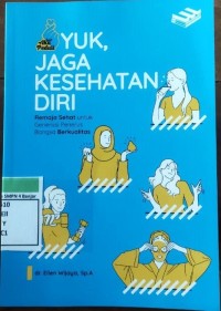Image of YUK, JAGA KESEHATAN DIRI