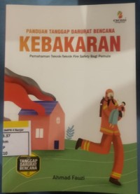 Image of PANDUAN TANGGAP DARURAT BENCANA KEBAKARAN