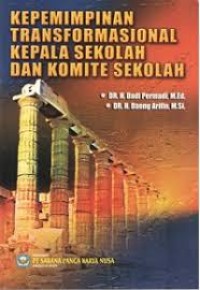 Image of Kepemimpinan Transformasional kepala sekolah dan komite sekolah
