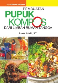 Image of Pembuatan pupuk kompos dari limbah rumah tangga